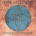 The Mission Tower Of Strength Формат: Audio CD Лицензионные товары Характеристики аудионосителей 2000 г Альбом: Импортное издание инфо 12150z.